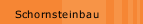 Schornsteinbau